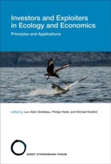 investors and exploiters in ecology and economics-luc alain giraldeau-9780262036122
