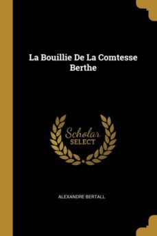 la bouillie de la comtesse berthe-9780270116922