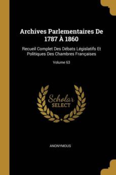 archives parlementaires de 1787 a 1860-9780270971422