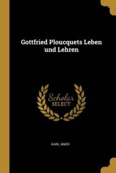 gottfried ploucquets leben und lehren-9780274475322