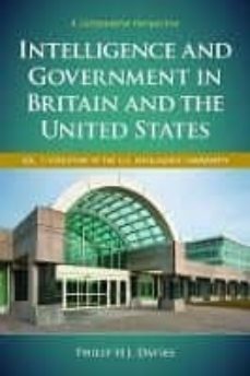 intelligence and government in britain and the united states [2 volumes]: a comparative perspective-philip r. davies-9780275975722