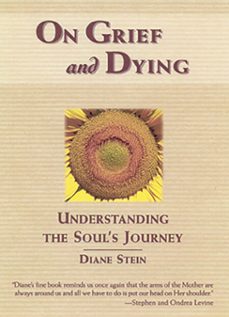 on grief and dying (ebook)-diane stein-9780307783622