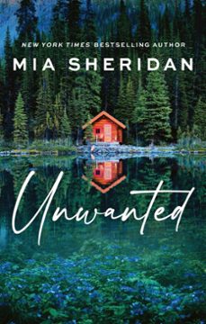 unwanted (ebook)-mia sheridan-9780349444222