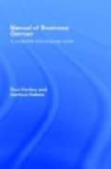 manual of business german: a comprehensive language guide-paul hartley-gertrud robins-9780415129022