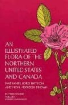 an illustrated flora of the northern united states and canada (vo l. i)-nathaniel lord britton-hon addison brown-9780486226422