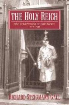 the holy reich: nazi conceptions of christianity, 1919-1945-9780521603522