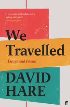we travelled (ebook)-david hare-9780571369522