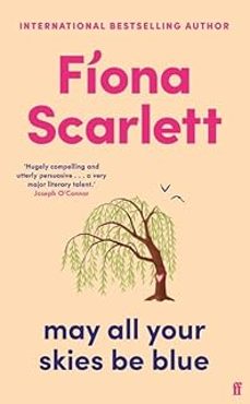 may all your skies be blue-fiona scarlett-9780571390922