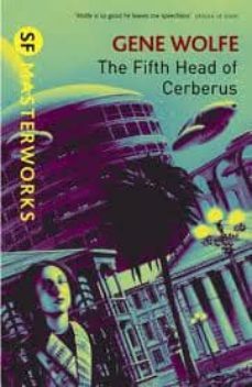 the fifth head of cerberus-gene wolfe-9780575094222