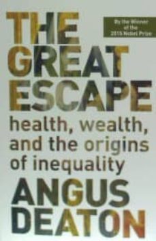 the great escape: health, wealth, and the origins of inequality-9780691165622