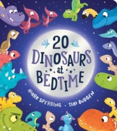 twenty dinosaurs at bedtime (bb)-mark sperring-9780702317422
