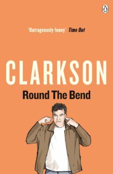 round the bend (ebook)-jeremy clarkson-9780718158422