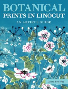 botanical prints in linocut (ebook)-laura sowerby-9780719844522