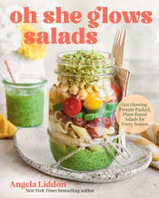 oh she glows salads (ebook)-angela liddon-9780735250222