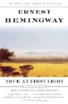 true a firs light: a fictional memoir-9780743203722