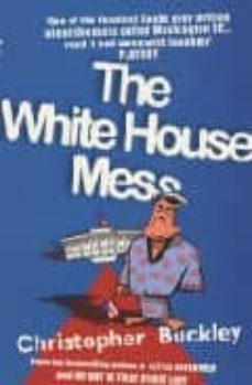 the white house mess-9780749006822
