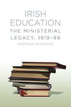 irish education (ebook)-antonia mcmanus-9780750960922