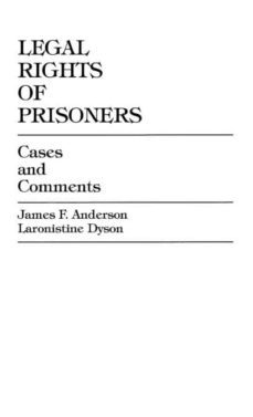 legal rights of prisoners-9780761819622