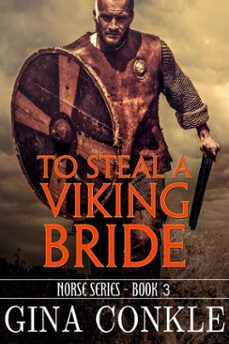 to steal a viking bride (ebook)-gina conkle-9780998305622