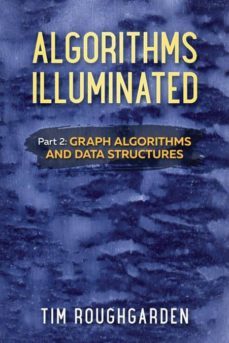 algorithms illuminated (part 2)-9780999282922