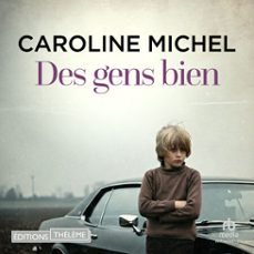 des gens bien (audiolibro)-caroline michel-9781004214822