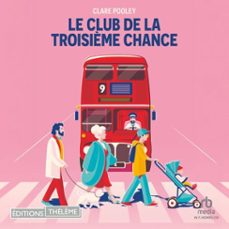 le club de la troisième chance (audiolibro)-clare pooley-9781004232222