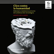 clics contra la humanidad (audiolibro)-james williams-alex gibert (translator)-9781094422022