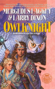 owlknight (ebook)-mercedes lackey-larry dixon-9781101127322