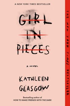 girl in pieces (ebook)-kathleen glasgow-9781101934722