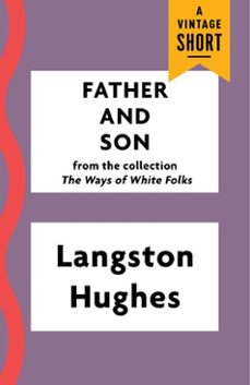 father and son (ebook)-langston hughes-9781101970522