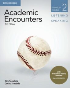academic encounters (2nd edition) 2: american studies listening and speaking student s book with integrated digital learning-9781108638722