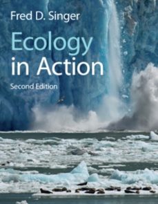 ecology in action-fred d. singer-9781108927222