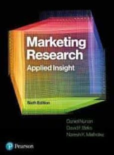 marketing research: applied insight, 6th edition-9781292308722