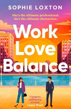 work love balance (ebook)-sophie loxton-9781398536722