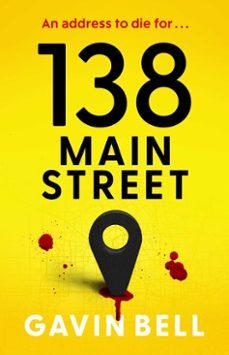 138 main street (ebook)-gavin bell-9781398542822
