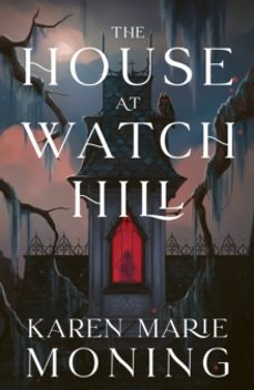 the house at watch hill-karen marie moning-9781399627122