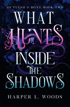 what hunts inside the shadows (ebook)-harper l. woods-9781399711722