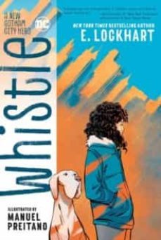 whistle: a new gotham city hero-9781401293222