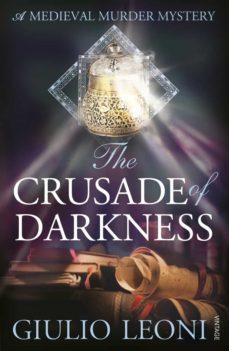 the crusade of darkness (ebook)-giulio leoni-9781407087122