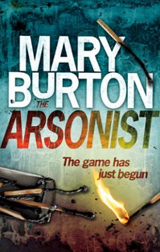 the arsonist (ebook)-mary burton-9781408969922