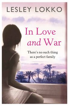 in love and war-lesley lokko-9781409142522