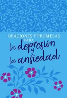 oraciones y promesas para la depresion y la ansiedad (ebook)-9781424561322