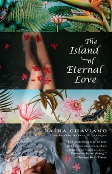 the island of eternal love (ebook)-daina chaviano-9781440637322