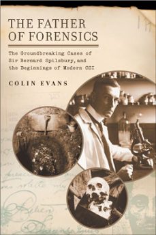 the father of forensics (ebook)-colin evans-9781440684722