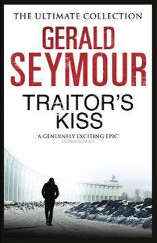 traitor's kiss-gerald seymour-9781444760422