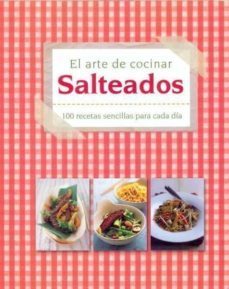 el arte de cocinar salteados-9781445468822
