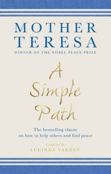 a simple path (ebook)-mother theresa-9781448116522