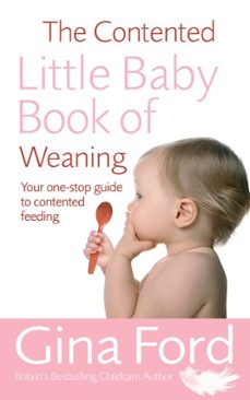 the contented little baby book of weaning (ebook)-gina ford-9781448118922