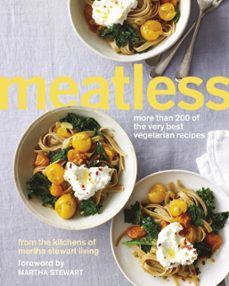meatless: more than 200 of the best vegetarian recipes (ebook)-martha stewart-9781448170722