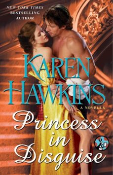 princess in disguise: a novella (ebook)-karen hawkins-9781451696622